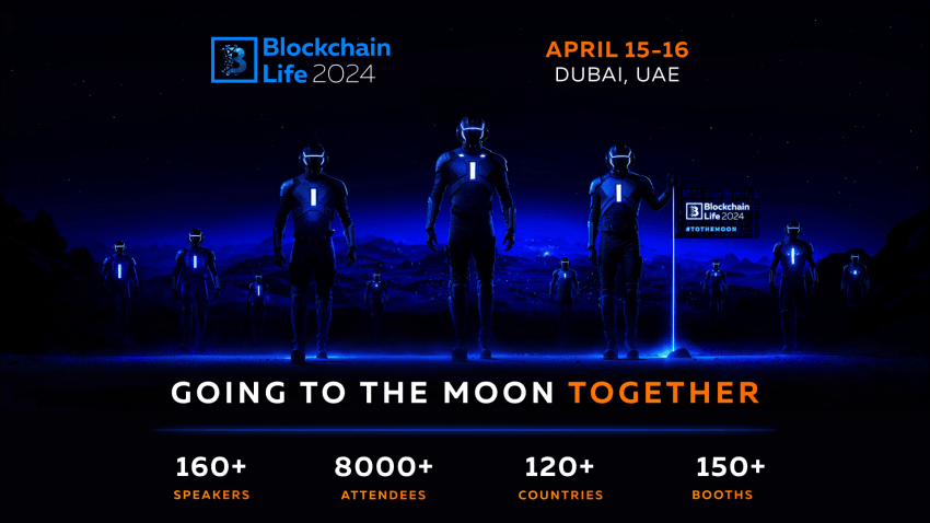 Blockchain Life 2024, Dubai’de rekor kıracak şekilde 8000 katılımcıyı bir araya getirecek