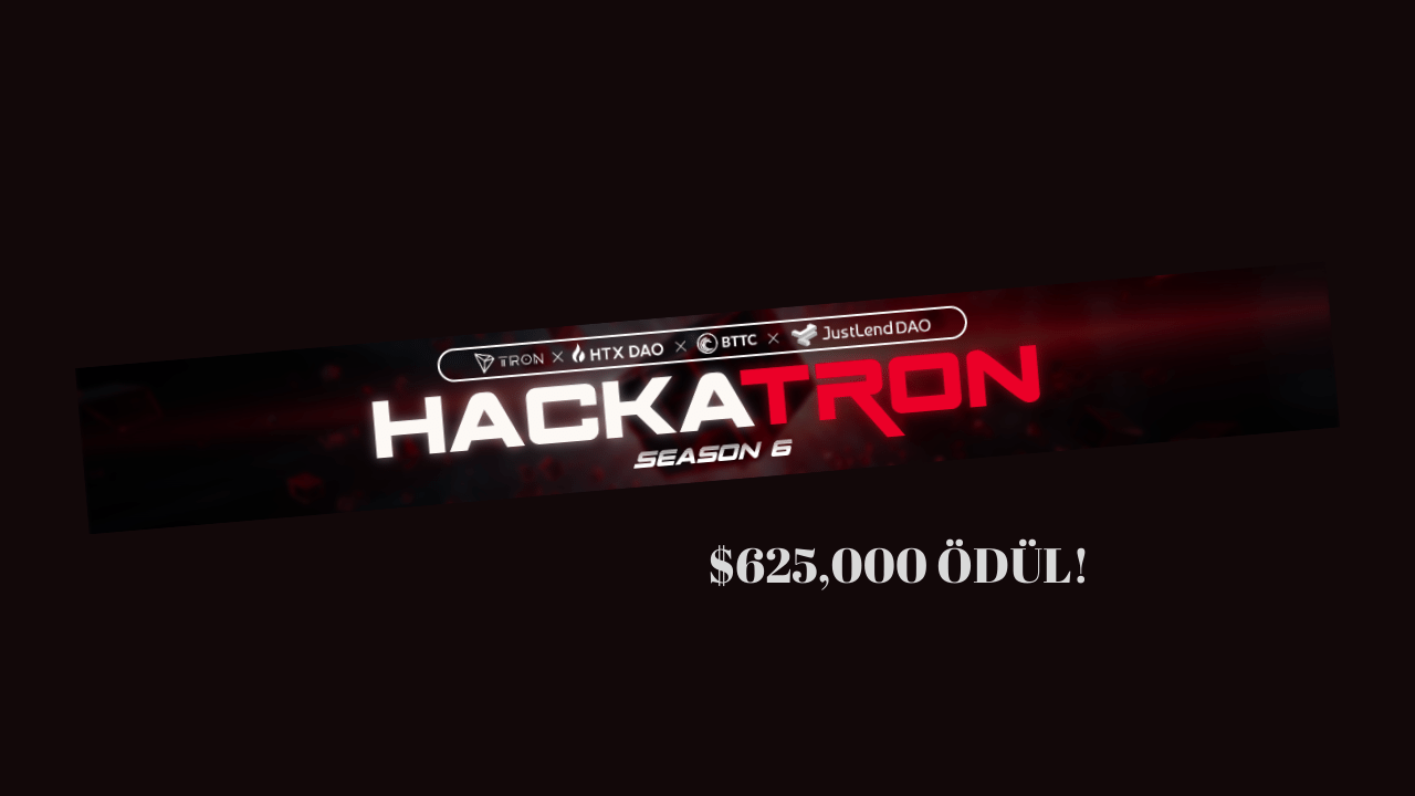 HackaTRON Sezon 6 Başlıyor: Blockchain Geliştiricileri için Dev Ödül Havuzu ve Yenilikçi İşbirlikleri!
