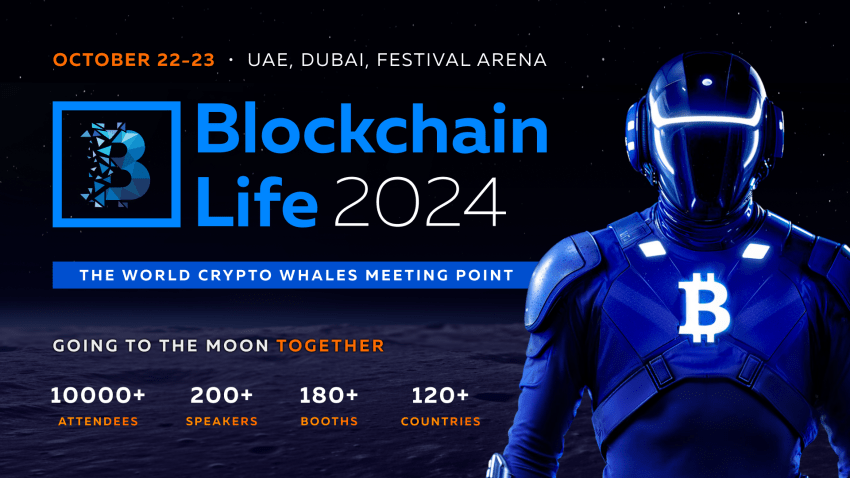 Blockchain Life 2024, Boğa Koşusunun Zirvesinde Dubai’de Gerçekleşecek