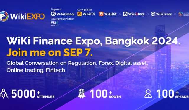 Wiki Finance Expo Bangkok 2024 Eylül’de Geliyor! 🌟📆