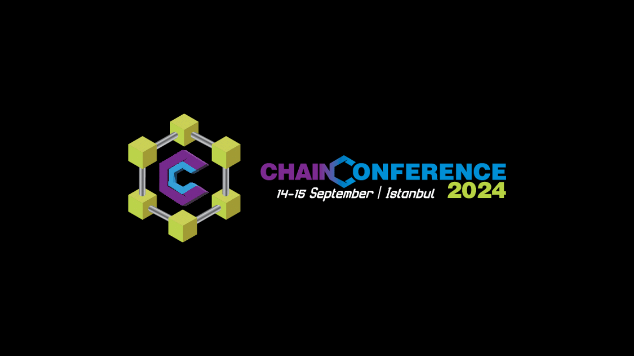 Chain Conference Istanbul 2024