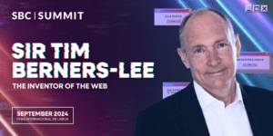 Tim Berners-Lee, SBC Zirvesi 2024'te Web'in Geleceğini Konuşacak